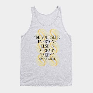 Quote Oscar Wild Tank Top